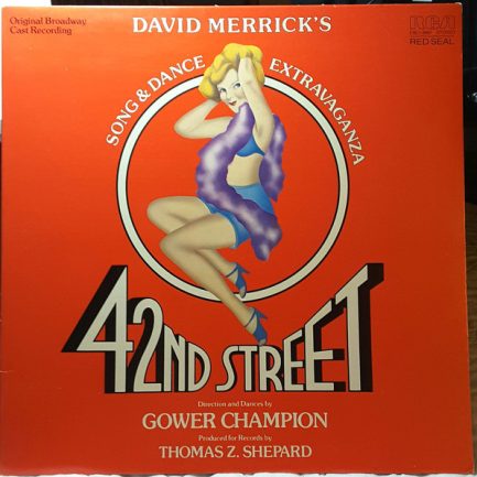 David Merrick, Thomas Z. Shepard - 42nd Street