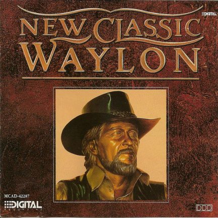 Waylon Jennings - New Classic Waylon