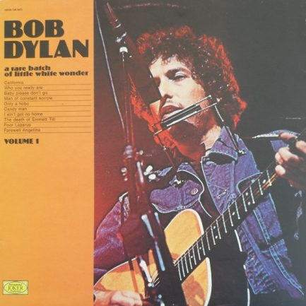Bob Dylan – A Rare Batch Of Little White Wonder Volume 1